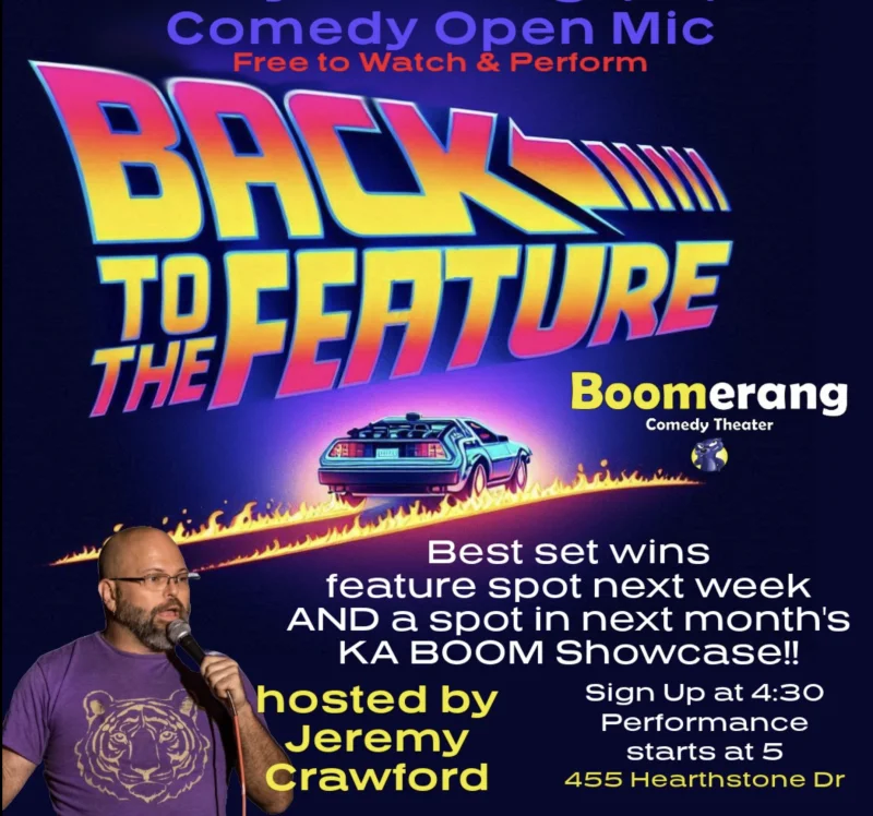 Back To The Feature Open Mic hosted by Jeremy Crawford