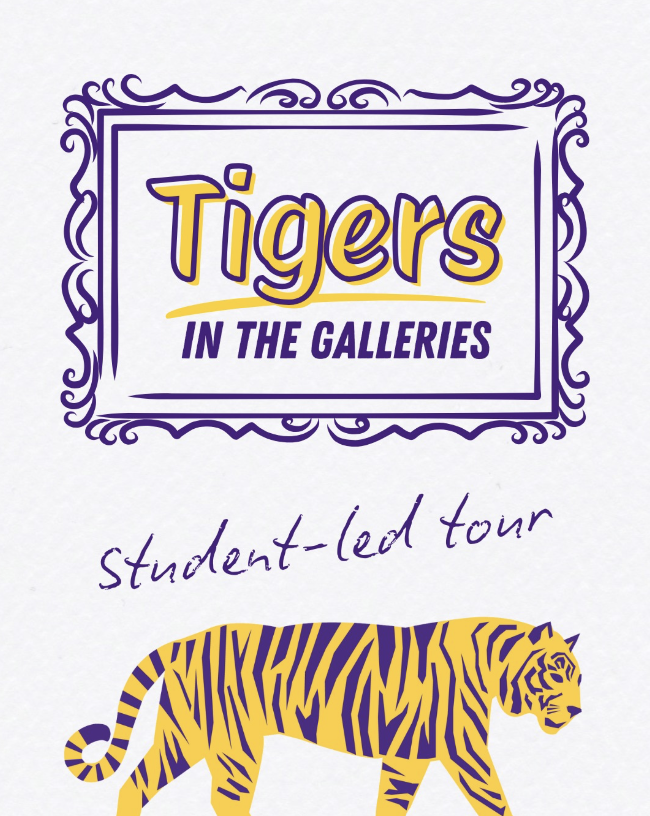 Tigers in the Galleries